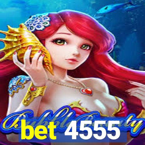 bet 4555